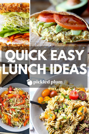 quick, healthy and easy lunch ideas